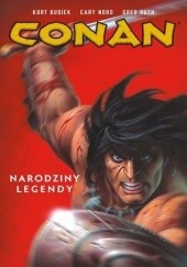 Okładka książki Conan Wydanie Zbiorcze Tom 1 - Narodziny legendy