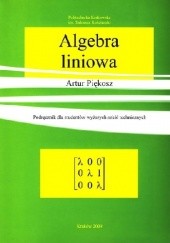Okładka książki Algebra liniowa Artur Piękosz