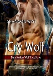 Okładka książki Cry Wolf Shannon West