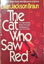 Okładka książki The Cat Who Saw Red Lilian Jackson Braun