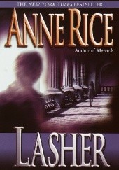 Okładka książki Lasher Anne Rice