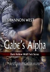 Okładka książki Gabe's Alpha Shannon West