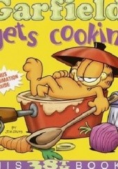 Okładka książki Garfield Gets Cookin' Jim Davis