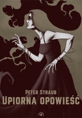 Okładka książki Upiorna opowieść Peter Straub