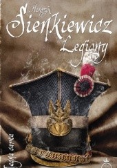 Okładka książki Legiony Henryk Sienkiewicz