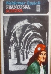 Okładka książki Francuska ścieżka Waldemar Łysiak