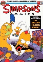 Okładka książki Simpsons Comics #1 - The Amazing Colossal Homer; The Collector Matt Abram Groening, Bill Morrison, Steve Vance