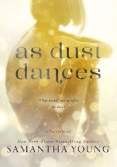 Okładka książki As Dust Dances Samantha Young