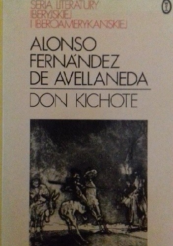 Okładka książki Don Kichote Alonso Fernández de Avellaneda