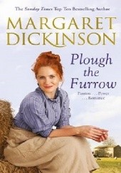 Okładka książki Plough the Furrow Margaret Dickinson