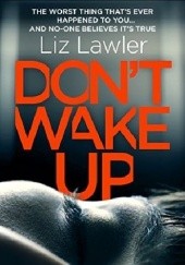 Okładka książki Don't Wake Up Liz Lawler