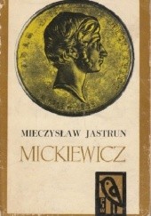 Okładka książki Mickiewicz Mieczysław Jastrun