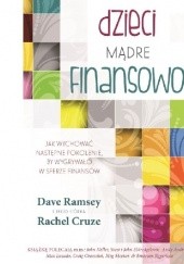 Okładka książki Dzieci mądre finansowo Dave Ramsey
