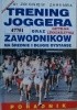 Okładka książki Trening joggera oraz zawodników na średnie i długie dystanse Zbigniew Zaremba