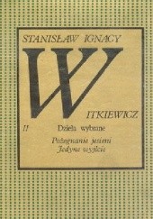 Okładka książki Dzieła wybrane. Tom II Stanisław Ignacy Witkiewicz
