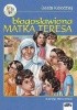 Okładka książki Błogosławiona Matka Teresa Beata Kołodziej