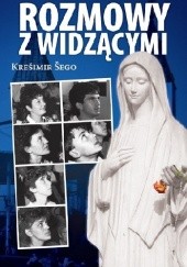 Okładka książki Rozmowy z widzącymi Krešimir Šego