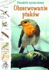 Okładka książki Obserwowanie ptaków Sarah Courtauld, Susanna Davidson, Kate Davies
