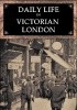 Okładka książki Daily Life in Victorian London Lee Jackson