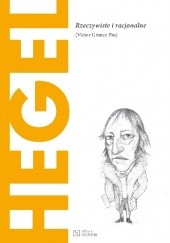 Okładka książki Hegel. Rzeczywiste i racjonalne Víctor Gómez Pin