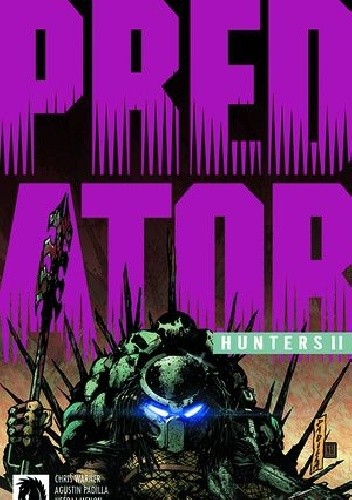 Okładki książek z cyklu Predator: Hunters II