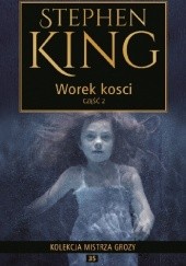 Okładka książki Worek kości część 2 Stephen King