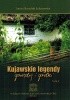 Okładka książki Kujawskie legendy, gawędy i gadki Antoni Benedyki Łukaszewicz