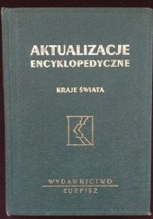 Okładka książki Aktualizacje encyklopedyczne. Kraje świata - część II praca zbiorowa