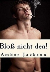 Okładka książki Bloß nicht den! Amber Jackson