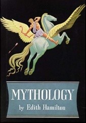 Okładka książki Mythology Edith Hamilton