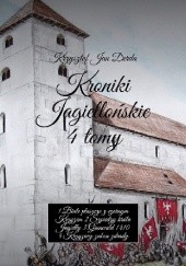 Kroniki Jagiellońskie 4 tomy
