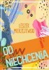 Okładka książki Od niechcenia Leszek Mierzejewski