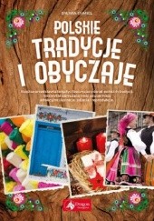 Okładka książki Polskie tradycje i obyczaje Sylwia Chmiel