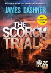 Okładka książki The Scorch Trials James Dashner