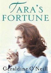 Okładka książki Tara's Fortune Geraldine O'Neill