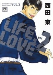 Okładka książki Life, Love Vol. 2 Higashi Nishida