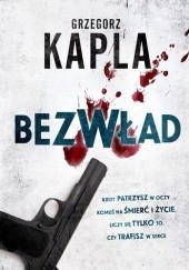 Okładka książki Bezwład Grzegorz Kapla