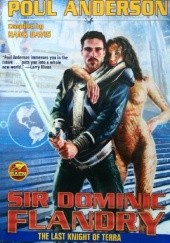 Sir Dominic Flandry: The Last Knight of Terra