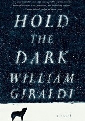 Okładka książki Hold the Dark William Giraldi
