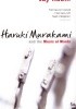 Haruki Murakami and the Music of Words