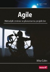 Okładka książki Agile. Metodyki zwinne w planowaniu projektów Mike Cohn