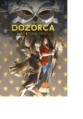 Okładka książki Dozorca: Nie wszystko złoto Ivan Shavrin, Bartosz Sztybor