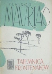Okładka książki Tajemnica Frontenaków François Mauriac