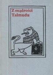 Okładka książki Z mądrości Talmudu Szymon Datner, Anna Kamieńska