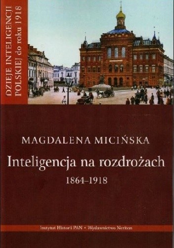 Okładki książek z cyklu Dzieje inteligencji polskiej do roku 1918