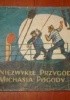 Okładka książki Niezwykłe Przygody Michasia Pogody III Bogdan Brzeziński,&nbsp;Jerzy Karolak