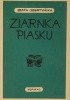 Okładka książki Ziarnka piasku: opowiadania i nowele Beata Obertyńska