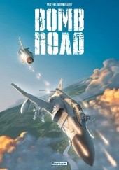 Okładka książki Bomb Road Michel Koeniguer