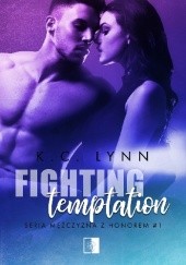 Okładka książki Fighting Temptation K.C. Lynn