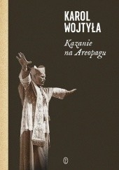 Okładka książki Kazanie na Areopagu. 13 katechez